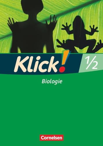 Stock image for Klick! Biologie, Physik, Chemie - stliche Bundeslnder (auer Berlin/Brandenburg): Band 1/2 - Biologie: Arbeitsheft for sale by medimops