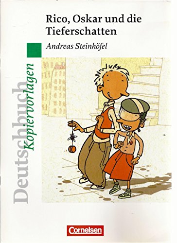 9783060613281: Rico, Oskar und die Tieferschatten (Kopiervorlagen) [Taschenbuch] by Ute Fens...