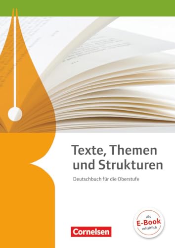 9783060613540: Texte, Themen und Strukturen - Allgemeine Ausgabe. Schlerbuch