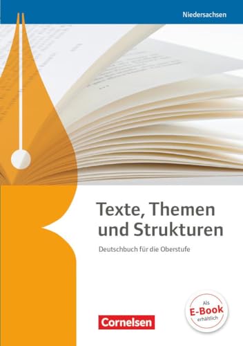 Beispielbild fr Texte, Themen und Strukturen - Niedersachsen. Sch�lerbuch: Deutschbuch f�r die Oberstufe zum Verkauf von Chiron Media