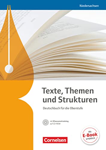 Stock image for Texte, Themen und Strukturen - Niedersachsen. Sch�lerbuch mit Klausurtraining auf CD-ROM for sale by Chiron Media