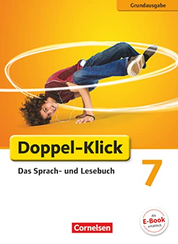 Beispielbild fr Doppel-Klick - Das Sprach- und Lesebuch - Grundausgabe - 7. Schuljahr: Schulbuch zum Verkauf von Express-Buchversand