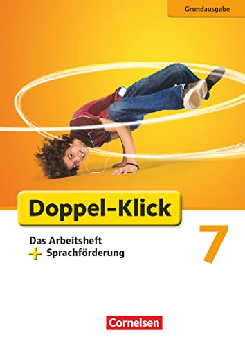 Stock image for Doppel-Klick 7. Schuljahr Grundausgabe. Das Arbeitsheft mit Sprachfrderung for sale by Revaluation Books