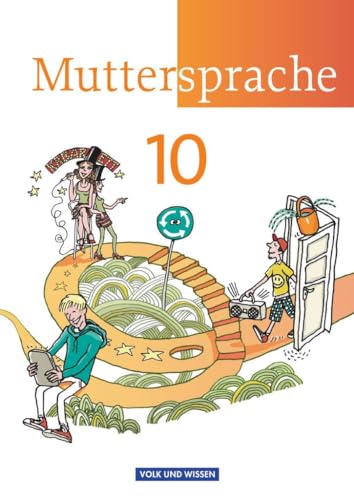 Imagen de archivo de Muttersprache 10. Schuljahr Schlerbuch stliche Bundeslnder und Berlin a la venta por Revaluation Books
