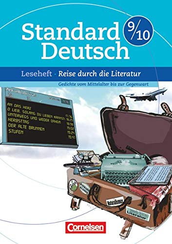 Imagen de archivo de Standard Deutsch: 9./10. Schuljahr - Reise durch die Literatur: Leseheft mit Lsungen a la venta por medimops