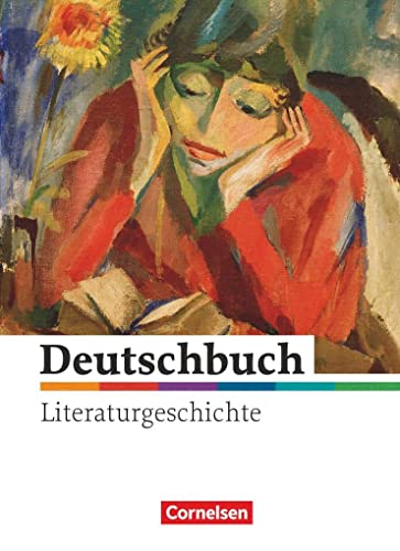 Beispielbild fr Deutschbuch - Literaturgeschichte - zu allen Ausgaben: 5.-10. Schuljahr - Schlerbuch zum Verkauf von medimops