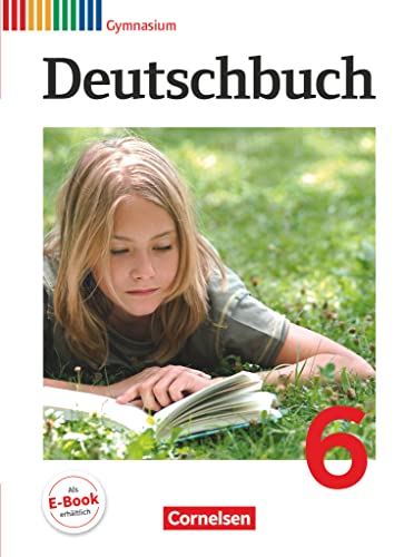 Beispielbild fr Deutschbuch - Gymnasium - Allgemeine Ausgabe/Neubearbeitung: 6. Schuljahr - Schlerbuch zum Verkauf von medimops