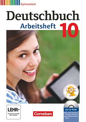 Stock image for Deutschbuch Gymnasium - Allgemeine Ausgabe - Neubearbeitung: 10. Schuljahr - Arbeitsheft mit Lsungen und bungs-CD-ROM for sale by medimops