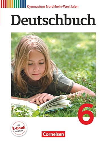 Stock image for Deutschbuch 6. Schuljahr. Schlerbuch. Gymnasium Nordrhein-Westfalen for sale by Revaluation Books