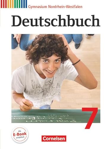 Beispielbild fr Deutschbuch - Gymnasium Nordrhein-Westfalen: 7. Schuljahr - Schlerbuch zum Verkauf von medimops