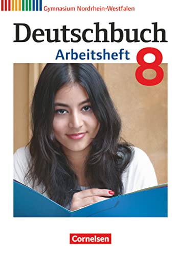 Stock image for Deutschbuch Gymnasium - Nordrhein-Westfalen: 8. Schuljahr - Arbeitsheft mit Lsungen for sale by medimops