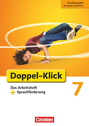 Stock image for Doppel-Klick - Grundausgabe Nordrhein-Westfalen: 7. Schuljahr - Das Arbeitsheft plus Sprachfrderung for sale by medimops