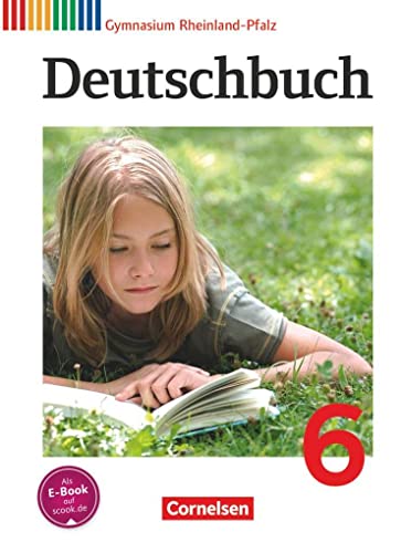 Stock image for Deutschbuch 6. Schuljahr. Sch�lerbuchGymnasium Rheinland-Pfalz for sale by Chiron Media