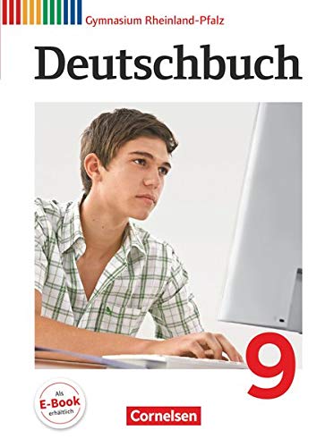 Imagen de archivo de Deutschbuch 9. Schuljahr Schlerbuch. Gymnasium Rheinland-Pfalz a la venta por Buchpark