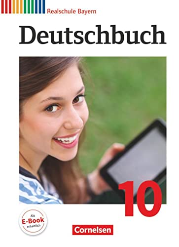9783060624249: Deutschbuch 10. Jahrgangsstufe - Realschule Bayern - Schlerbuch