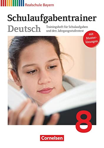 9783060624409: Deutschbuch 8. Jahrgangsstufe. Schulaufgabentrainer mit Lsungen. Realschule Bayern: Schulaufgabentrainer mit Lsungen