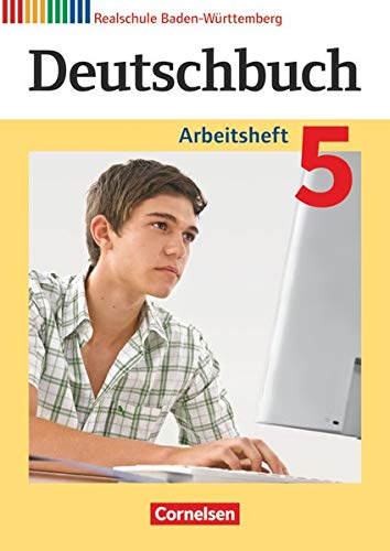 9783060624591: Deutschbuch Band 5: 9. Schuljahr - Arbeitsheft mit Lsungen - Realschule Baden-Wrttemberg