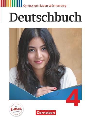 Deutschbuch Gymnasium - Baden-Württemberg - Neubearbeitung: Band 4: 8. Schuljahr - Schülerbuch - Eger, Georg, Fischer, Christoph