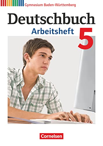 Beispielbild fr Deutschbuch Gymnasium Band 5: 9. Schuljahr - Baden-Wrttemberg - Arbeitsheft mit Lsungen -Language: german zum Verkauf von GreatBookPrices