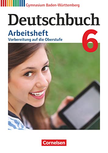 Beispielbild fr Deutschbuch Gymnasium Band 6: 10. Schuljahr - Baden-Wrttemberg - Arbeitsheft mit Lsungen zum Verkauf von Revaluation Books