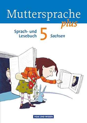 Stock image for Muttersprache plus 5. Schuljahr. Sch�lerbuch Sachsen for sale by Chiron Media