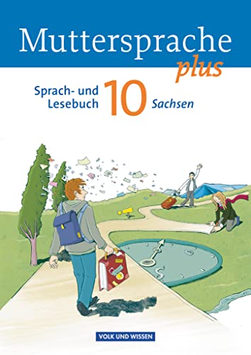 Stock image for Muttersprache plus 10. Schuljahr. Schlerbuch Sachsen for sale by Revaluation Books