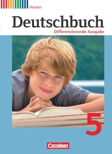 Stock image for Deutschbuch 5. Schuljahr Schlerbuch. Differenzierende Ausgabe Hessen for sale by GreatBookPrices