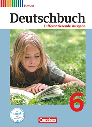 Beispielbild fr Deutschbuch - Differenzierende Ausgabe Hessen: 6. Schuljahr - Schlerbuch zum Verkauf von medimops