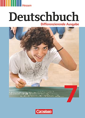 Beispielbild fr Deutschbuch - Differenzierende Ausgabe Hessen: 7. Schuljahr - Schlerbuch zum Verkauf von medimops