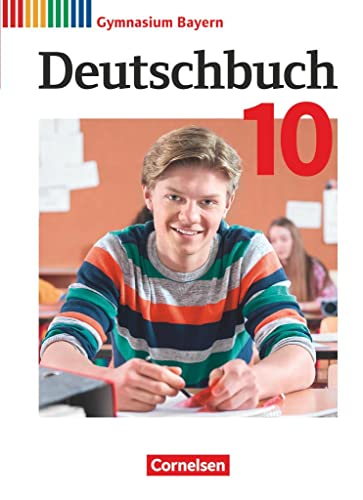Stock image for Deutschbuch Gymnasium - Bayern - Neubearbeitung - 10. Jahrgangsstufe. Sch�lerbuch for sale by Chiron Media