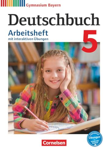 Stock image for Deutschbuch Gymnasium - Bayern - Neubearbeitung: 5. Jahrgangsstufe - Arbeitsheft mit Lsungen und interaktiven bungen for sale by medimops