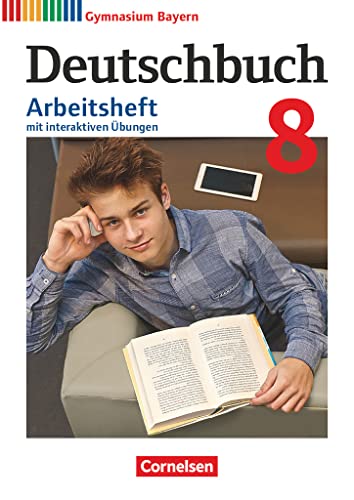 Beispielbild fr Deutschbuch Gymnasium - Bayern - Neubearbeitung: 8. Jahrgangsstufe - Arbeitsheft mit interaktiven bungen auf scook.de: Mit Lsungen zum Verkauf von medimops