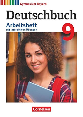 9783060627929: Deutschbuch Gymnasium 9. Jahrgangsstufe - Bayern - Arbeitsheft mit interaktiven bungen online: Mit Lsungen