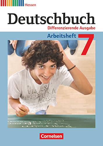 Imagen de archivo de Deutschbuch 7. Schuljahr. Arbeitsheft mit Lsungen. Differenzierende Ausgabe Hessen -Language: german a la venta por GreatBookPrices