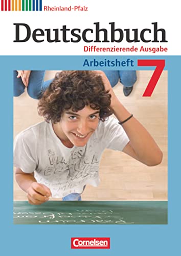 Imagen de archivo de Deutschbuch 7. Schuljahr. Arbeitsheft mit Lsungen. Differenzierende Ausgabe Rheinland-Pfalz -Language: german a la venta por GreatBookPrices