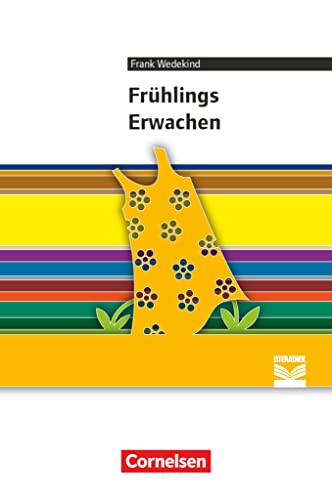 Beispielbild fr Cornelsen Literathek: Frhlings Erwachen: Empfohlen fr die Oberstufe. Text - Erluterungen - Materialien zum Verkauf von medimops