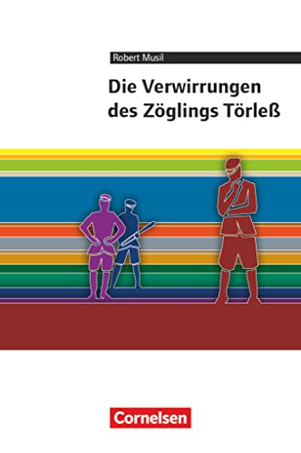 Imagen de archivo de Cornelsen Literathek: Die Verwirrungen des Zglings Trle: Empfohlen fr die Oberstufe. Textausgabe. Text - Erluterungen - Materialien a la venta por medimops