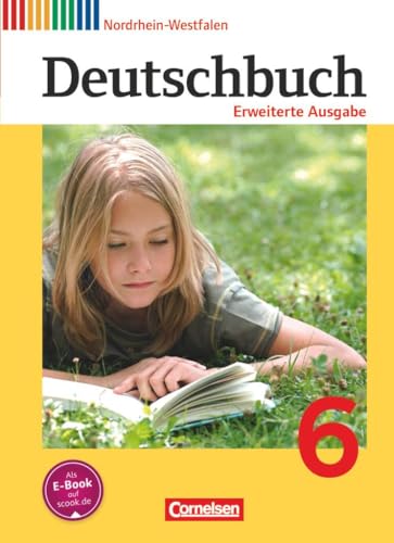 Stock image for Deutschbuch 6. Schuljahr. Schlerbuch Nordrhein-Westfalen for sale by Revaluation Books