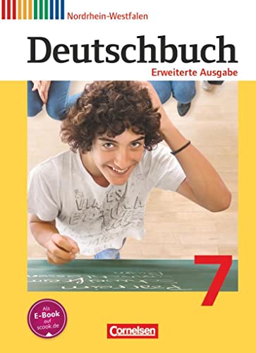Imagen de archivo de Deutschbuch 7. Schuljahr. Erweiterte Ausgabe - Nordrhein-Westfalen - Schlerbuch a la venta por Revaluation Books