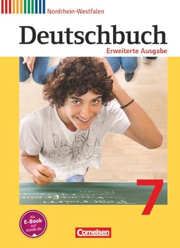 Stock image for Deutschbuch 7. Schuljahr. Erweiterte Ausgabe - Nordrhein-Westfalen - Schlerbuch for sale by Revaluation Books