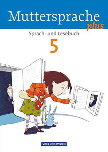 Stock image for Muttersprache plus 5. Schuljahr. Schlerbuch: Allgemeine Ausgabe fr Berlin, Brandenburg, Mecklenburg-Vorpommern, Sachsen-Anhalt, Thringen for sale by Revaluation Books