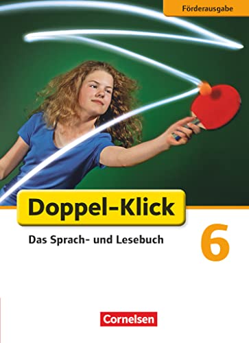 Stock image for Doppel-Klick 6. Schuljahr Schlerbuch. Frderausgabe for sale by Revaluation Books