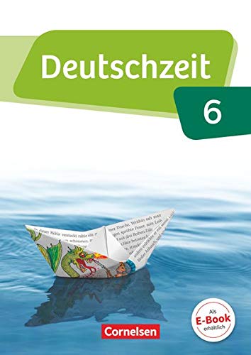 Beispielbild fr Deutschzeit 6. Schuljahr - Allgemeine Ausgabe - Sch�lerbuch zum Verkauf von Chiron Media