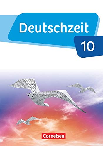 Stock image for Deutschzeit - Allgemeine Ausgabe. 10. Schuljahr - Schlerbuch for sale by Blackwell's