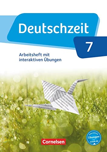 9783060632695: Deutschzeit 7. Schuljahr - Allgemeine Ausgabe - Arbeitsheft mit interaktiven bungen auf scook.de: Mit Lsungen