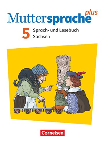 Stock image for Muttersprache plus 5. Schuljahr - Sachsen - Neue Ausgabe - Schlerbuch for sale by Revaluation Books