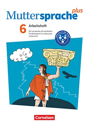 Beispielbild fr Muttersprache plus 6. Schuljahr. Arbeitsheft fr Lernende mit erhhtem Frderbedarf im inklusiven Unterricht: Arbeitsheft mit Lsungen zum Verkauf von Revaluation Books