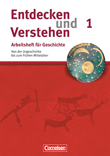 Imagen de archivo de Entdecken und Verstehen. Arbeitsheft 1. Geschichte: Von der Urgeschichte bis zum Fr�hen Mittelalter a la venta por Chiron Media