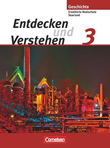 9783060639939: Entdecken und Verstehen 3. Schlerbuch. Saarland: Vom Ende des 1. Weltkrieges bis zur Gegenwart