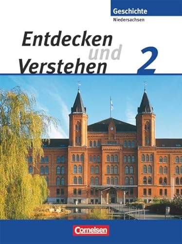 9783060640041: Entdecken und Verstehen. Realschule Niedersachsen 2: 7./8. Schuljahr. Von der Reformation bis zur Weimarer Republik: Schlerbuch